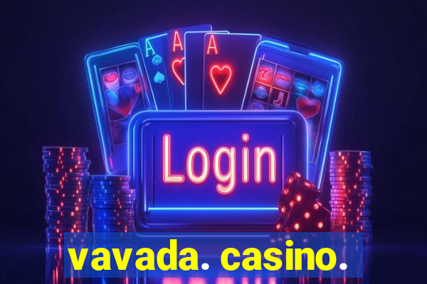 vavada. casino.